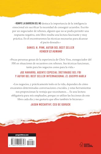 Rompe la barrera del no: Negocia como si te fuera la vida en ello (Conecta)