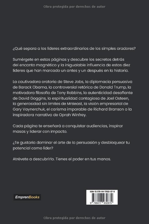 PERSUASIÓN Y PODER: Descubre el secreto de los líderes más brillantes (EMPRENBOOKS)