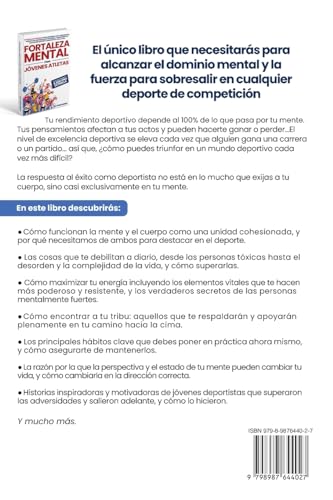 Fortaleza Mental para Jóvenes Atletas: 9 técnicas infalibles para desarrollar la resiliencia, forjar una mentalidad invencible, y tener éxito en ... en cualquier deporte competitivo y en la vida