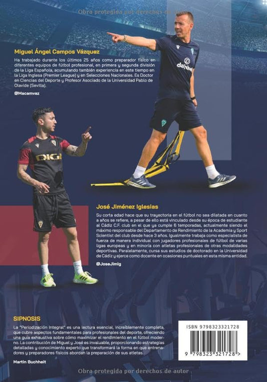 Periodización Integral.: Un modelo holístico para el fútbol actual: de la sala al campo