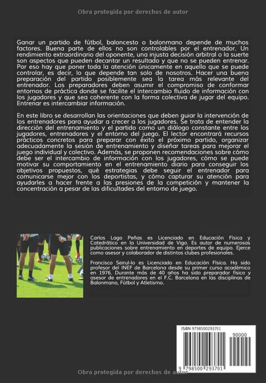 LA DIRECCIÓN DEL ENTRENAMIENTO Y DEL PARTIDO EN EL FÚTBOL Y LOS DEPORTES DE EQUIPO