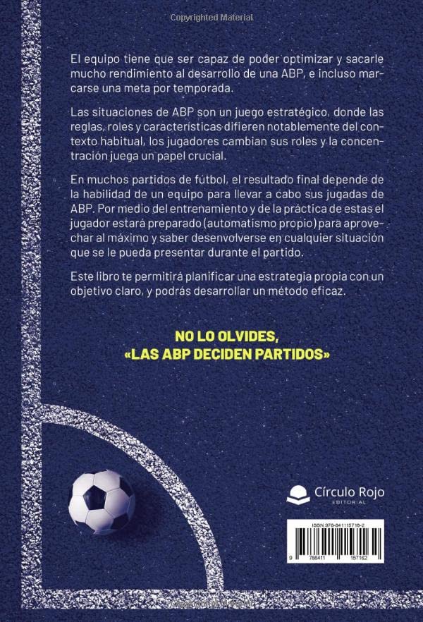 Acciones a balón parado en el fútbol: Bases para planificar una estrategia eficiente (SIN COLECCION)