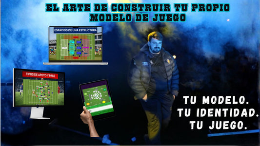 El arte de construir tu propio modelo de juego | Presentación del curso