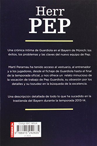 Herr Pep: Crónica desde dentro de su primer año en el Bayern de Múnich (Córner)