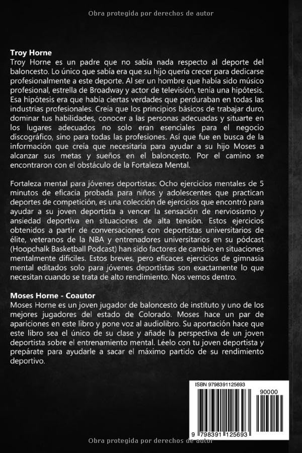 Fortaleza Mental Para Jóvenes Deportistas: Ocho ejercicios mentales de 5 minutos de eficacia probada para niños y adolescentes que practican deportes de competición