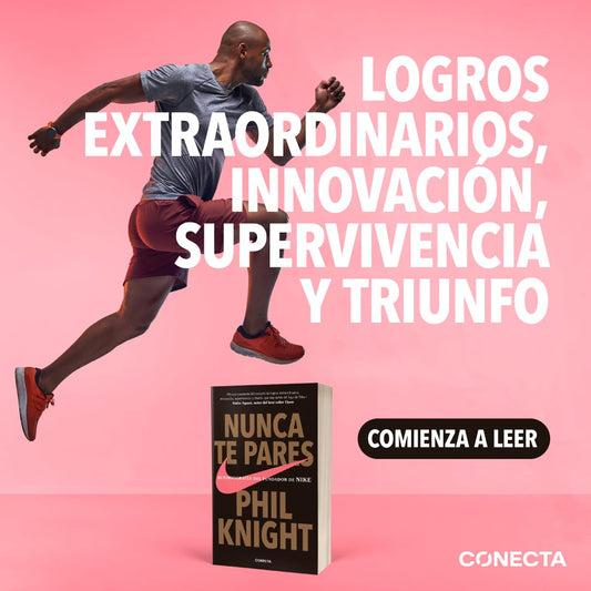 Nunca Te Pares - Phil Knight (Fundador de Nike)