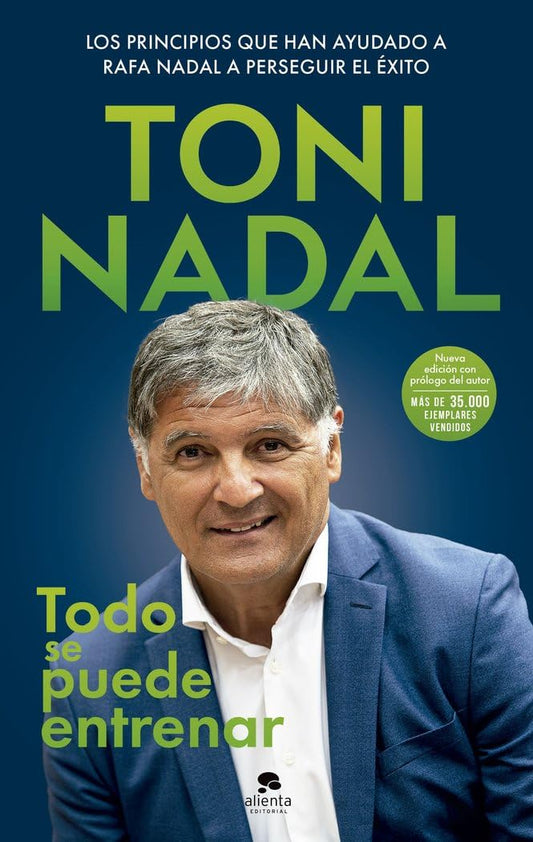 Todo se puede entrenar (Alienta)