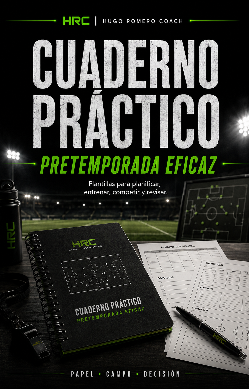 HRC · Pretemporada Eficaz