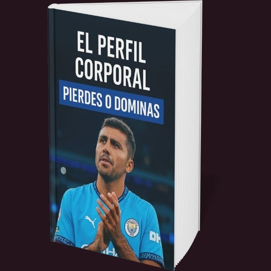 El perfil corporal: Pierdes o Dominas