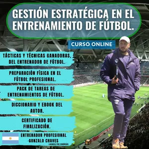 GESTIÓN ESTRATÉGICA EN EL ENTRENAMIENTO DE FÚTBOL